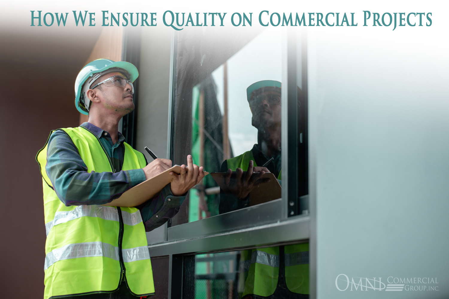 Ensure Quality on Commercial Projects