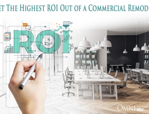 Get the Highest ROI Out of a Commercial Remodel